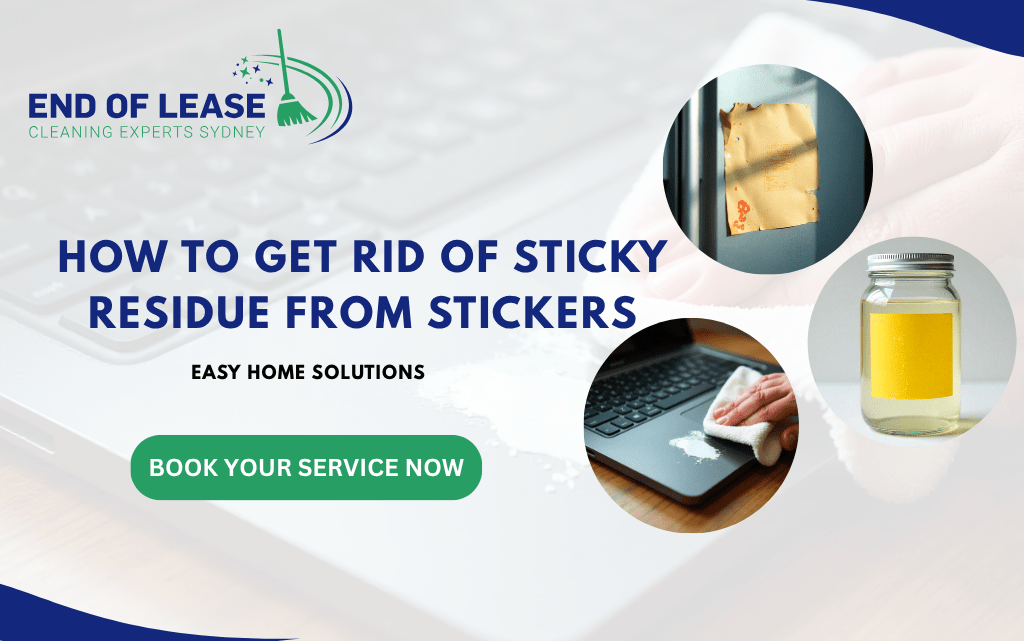How to Get Rid of Sticky Residue from Stickers